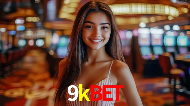 Explore as vantagens do 9kbet: serviço profissional e confiabilidade